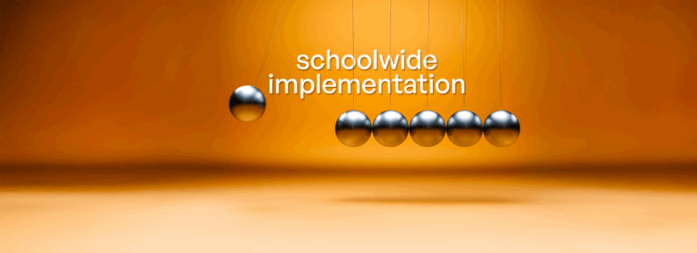 Start Small, Stay Focused: Leading Schoolwide Implementation That Centers Students